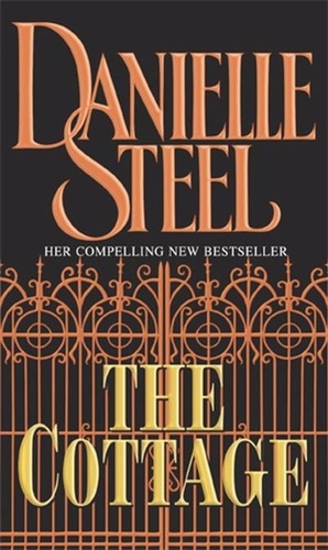 Danielle Steel - The Cottage.