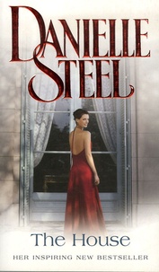 Danielle Steel - The House.