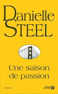 Mobi ebooks téléchargements Une saison de passion (Litterature Francaise) par Danielle Steel