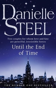 Danielle Steel - Until The End Of Time.