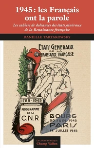1945: les Français ont la parole - Les cahiers de doléances