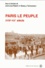 Paris le peuple. XVIIIe-XXe siècle