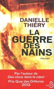 Danielle Thiéry - La guerre des nains.