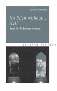To Become a Master
