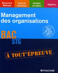 Danielle Trémeau et Luc Verdier - Management des organisations Bac STG.