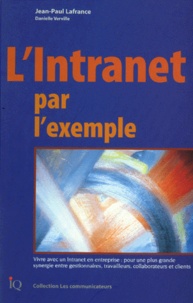 Danielle Verville et Jean-Paul Lafrance - L'Intranet Par L'Exemple.