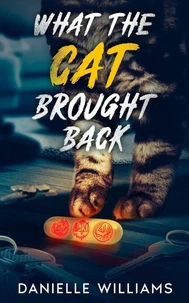 What the Cat Brought Back