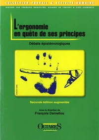 L'ergonomie en quête de ses principes