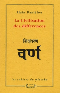 La civilisation des différences
