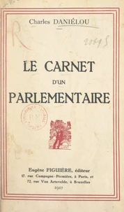 Le carnet d'un parlementaire