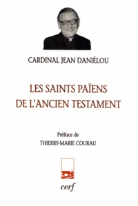 Les saints païens de l'ancien testament