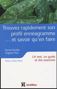 Trouver rapidement son profil ennéagramme...et savoir qu'en faire