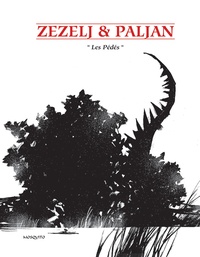 Danijel Zezelj et  Paljan - Les pédés.