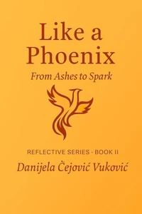 Like a Phoenix