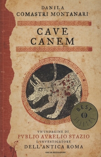 Danila Comastri Montanari - Cave Canem.
