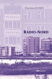 Danilas Lensky - Radio-nord.