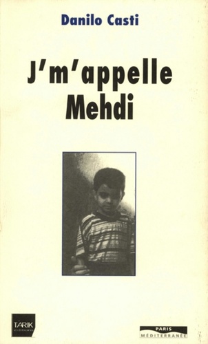 Danilo Casti - J'm'appelle Mehdi.