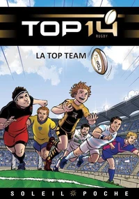 TOP 14 Roman jeunesse - La Top Team