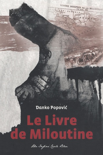 Danko Popovic - Le Livre de Miloutine.
