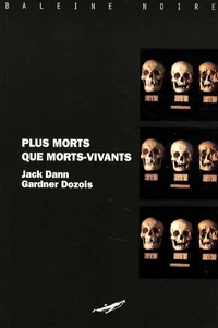 Plus morts que morts-vivants