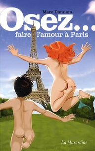 Osez faire l'amour à Paris