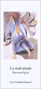 La Mal-Aimee. Pauvrette Eglise