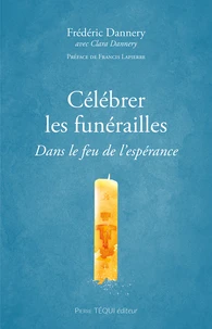 Célébrer les funérailles