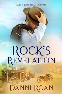  Danni Roan - Rock's Revelations - Tales from Biders Clump, #11.
