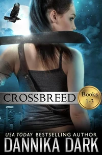 The Crossbreed Series Boxed Set (Books 1-3)