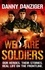 We Are Soldiers. Our heroes. Their stories. Real life on the frontline.