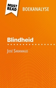 Danny Dejonghe et Nikki Claes - Blindheid van José Saramago - (Boekanalyse).