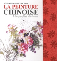 La peinture chinoise à la portée de tous - Avec matériel de dessin.pdf