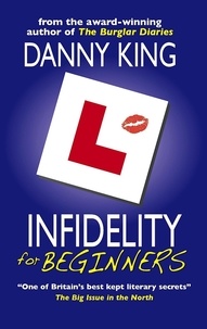  Danny King - Infidelity For Beginners.