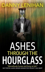 Ashes Through the Hourglass