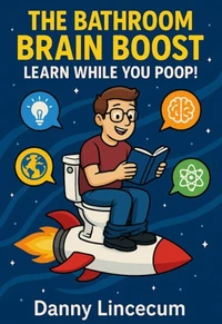 The Bathroom Brain Boost: Learn While You Poop!