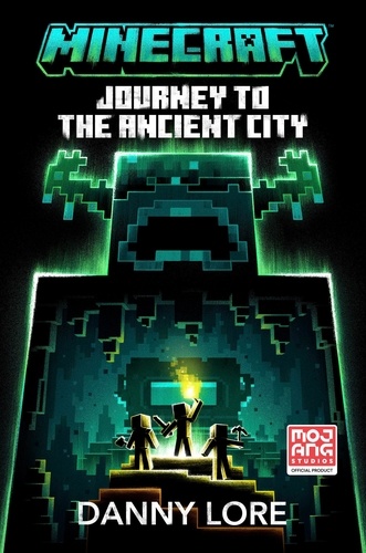 Danny Lore - Minecraft Journey to the Ancient City.