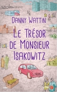 Danny Wattin - Le trésor de Monsieur Isakowitz.