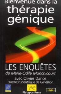 Bienvenue Dans La Therapie Genique