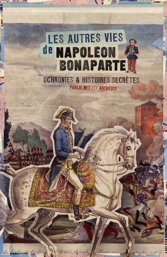 Les Autres vies de Napoléon Bonaparte