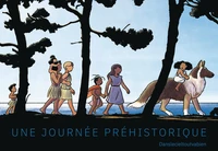 Une journée préhistorique