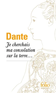 Je cherchais ma consolation sur la terre...