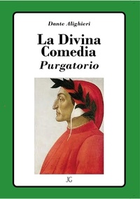 Dante Alighieri - La Divina Comedia - Purgatorio.