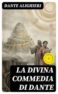 La Divina Commedia di Dante