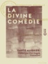 Dante Alighieri et Pier-Angelo Fiorentino - La Divine Comédie.