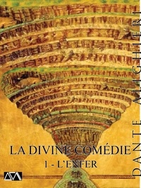 Dante Alighieri - La Divine Comédie - 1 - L'Enfer.