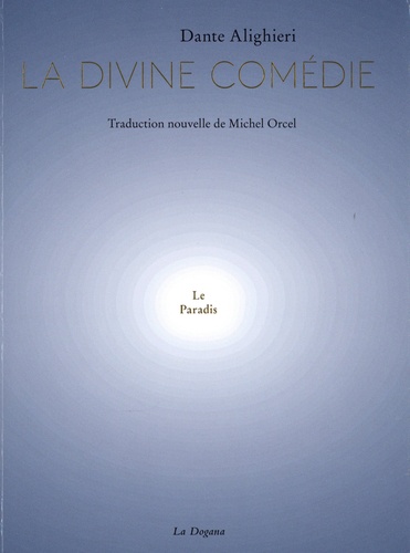 Le Paradis de la Divine Comédie 1e édition