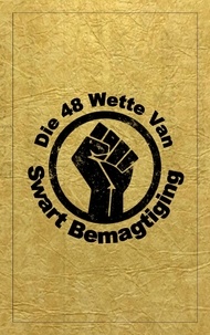  Dante Fortson - Die 48 Wette Van Swart Bemagtiging.