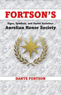 Fortson's Signs, Symbols, and Secret Societies: Aurelian Honor Society