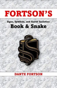 Fortson's Signs, Symbols, and Secret Societies: Book &amp; Snake