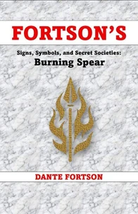 Fortson's Signs, Symbols, and Secret Societies: Burning Spear Society